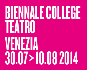 La Biennale di Venezia _ Biennale College – Teatro