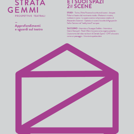 Stratagemmi 46 – Condividere un enigma. Lo spazio scenico nel processo creativo di Alessandro Sciarroni – Sergio Lo Gatto